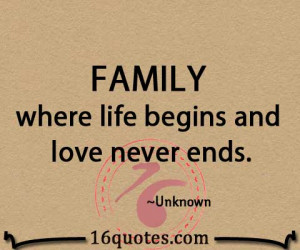 ... life begins and love never ends unknown translate quote family life