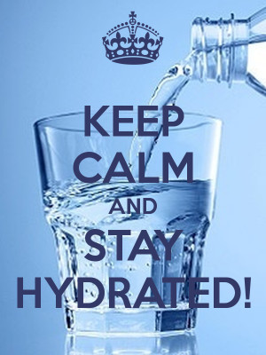 KEEP CALM AND STAY HYDRATED! - by JMK