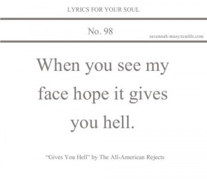 lyrics gives you hell all american rejects quote