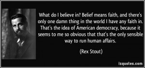 More Rex Stout Quotes