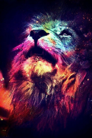 ... If ever you feel like an animal among men, be a lion.
