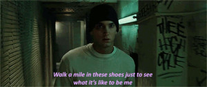 all great movie 8 Mile quotes