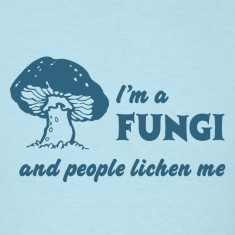 Funny fungi pun t shirt