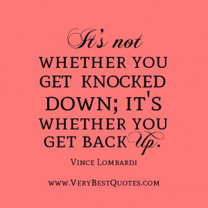 Do you get back up when knocked down?