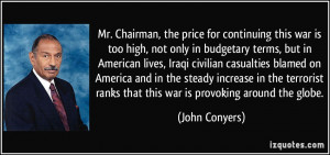 this war is too high, not only in budgetary terms, but in American ...