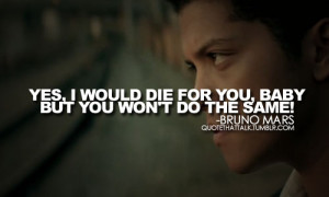 Tagged Bruno Mars Quotes Quote