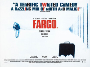 IMP Awards > 1996 Movie Poster Gallery > Fargo Poster #2