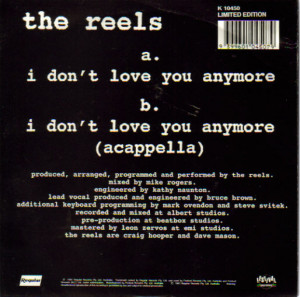 The Reels - I Don't Love You Anymore