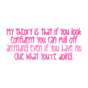 Confidence Quotes, Confidence Girly Quotes, Pretty Quotes, G ...