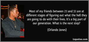 Most of my friends between 21 and 31 are at different stages of ...