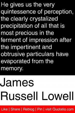 ... particulars have evaporated from the memory. #quotations #quotes