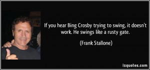 More Frank Stallone Quotes