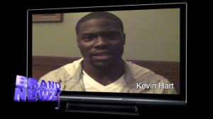 BRAND NEWZ and REVIEWS Report Week in Review feat. Comedian Kevin Hart