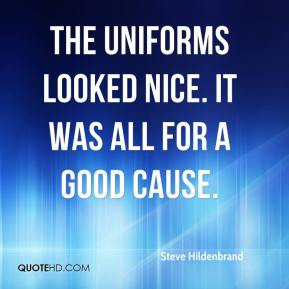 Uniforms Quotes