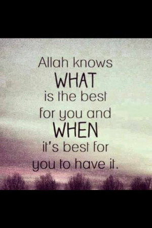 Allah knows♥ Allahım bizler için en iyisini en hayırlısını ...