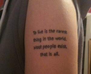 exist, live, oscar wilde, quote, tattoo