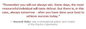 Maxwell Maltz: was a motivational author and creator of the Psycho ...