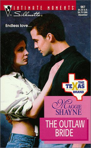 Start by marking “The Outlaw Bride (The Texas Brand, #7) (Silhouette ...