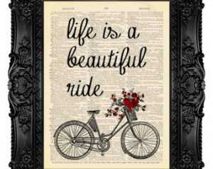 Life is a Beautiful Ride Bicycle Art Print Typography Mixed Media Bike ...