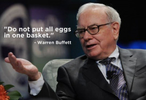 Warren buffett quotes sayings do not put all eggs in one basket