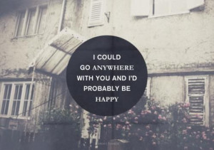 ... Lyrics from The First Day of My Life by Bright Eyes. #quotes #travel