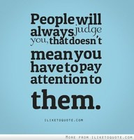 Mind your own business quote people will always judge you that doesnt ...