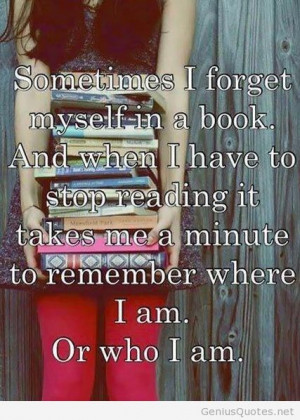 forget myself in a book
