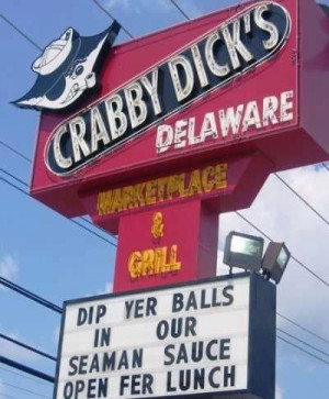 funny sign crabby dick's dip yer balls in our seaman sauce