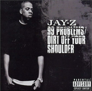 this is both a clear reference to jay z s 99 problems hook and a ...