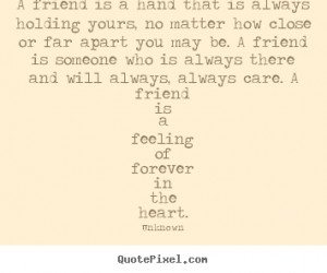 More Friendship Quotes | Success Quotes | Life Quotes | Love Quotes