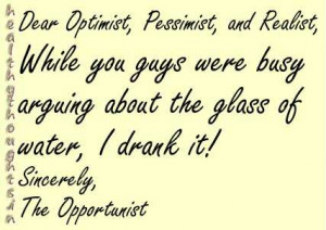 Dear-Optimist-Pessimist-Realist-Healthythoughts