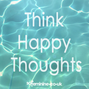 Happiness Quotes: 100 Ways To Think Yourself Happy