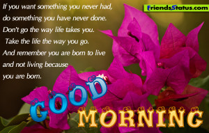 gud morning quotes Good Morning: Good Morning… Have a great day