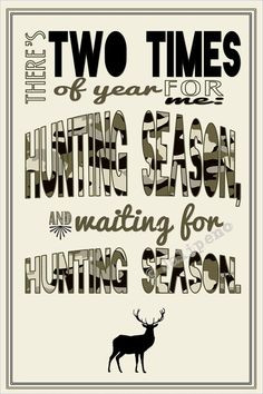 Deer Hunting Season Quote INSTANT DOWNLOAD Print Printable Wall Art ...