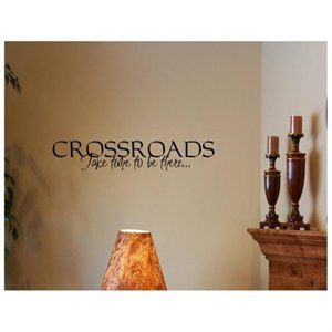 Crossroads take time to be there... Vinyl wall quotes and sayings ...