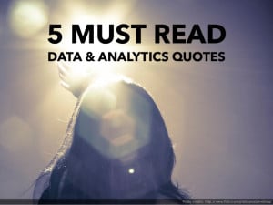 Must Read Data & Analytics Quotes