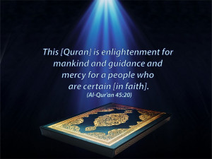 This [Quran] is enlightenment for mankind and guidance and mercy for a ...