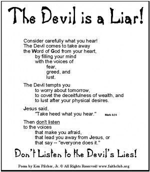 THE DEVIL IS A LIAR!!