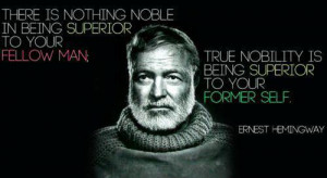 noble in being superior to your fellow man true nobility is being ...