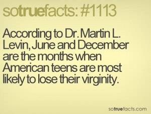 According to Dr. Martin L. Levin, June and December are the months ...
