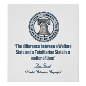 ayn_rand_quote_on_welfare_posters-r8e86de82cb40409b965bed01f53bdc3a ...