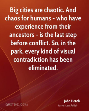 Big cities are chaotic. And chaos for humans - who have experience ...