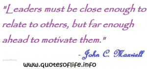 ... infoLeaders must be close enough to relate to others, but... | Quotes