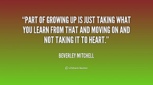 quote-Beverley-Mitchell-part-of-growing-up-is-just-taking-169769.png