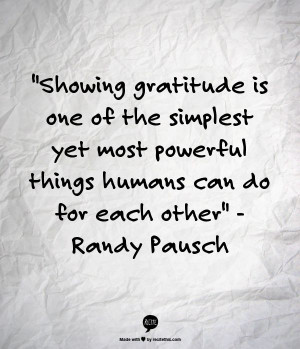 Showing gratitude is one of the simplest yet most powerful things ...