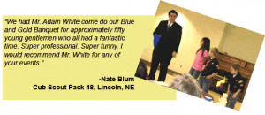 Nebraska Magician Adam White Boy Scout Quote