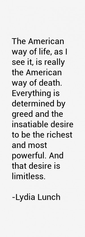The American way of life, as I see it, is really the American way of ...