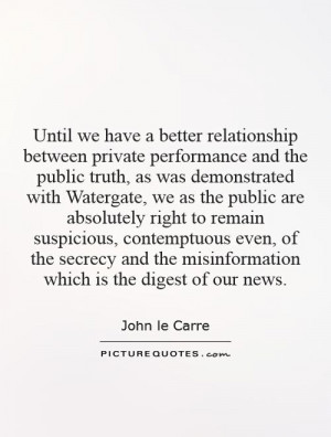 have a better relationship between private performance and the public ...