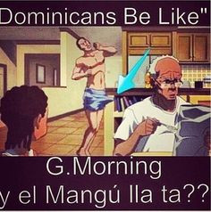 dominican be like more dominican problems dominican jokesfunni ...