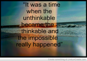 it_was_a_time_when_the_unthinkable_became_thinkable-551561.jpg?i
